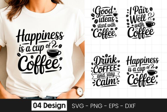 Happiness is a Cup of Coffee Quote SVG